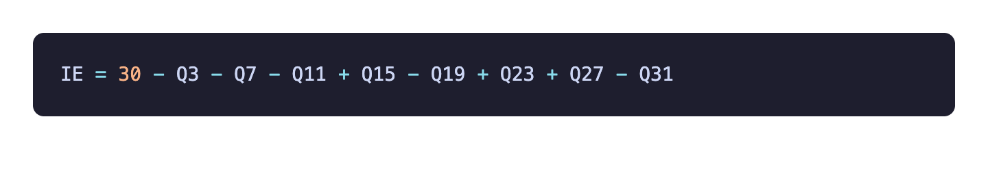 IE scoring formula: IE = 30 - Q3 - Q7 - Q11 + Q15 - Q19 + Q23 + Q27 - Q31